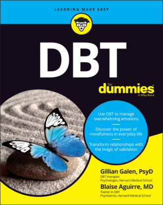 Gillian Galen. DBT For Dummies