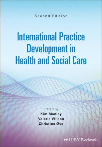 Группа авторов. International Practice Development in Health and Social Care