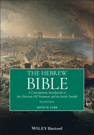 David M. Carr. The Hebrew Bible