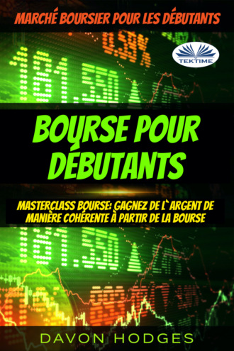 Bourse Pour Débutants. Davon Hodges