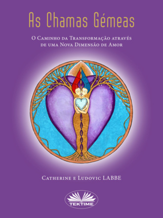 As Chamas G?meas. Catherine Labbe