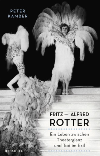 Peter Kamber. Fritz und Alfred Rotter