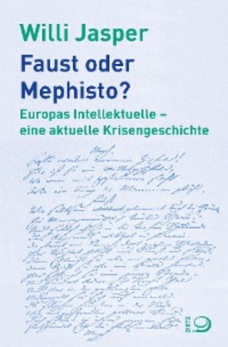 Faust oder Mephisto?. Willi Jasper