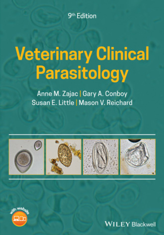 Anne M. Zajac. Veterinary Clinical Parasitology