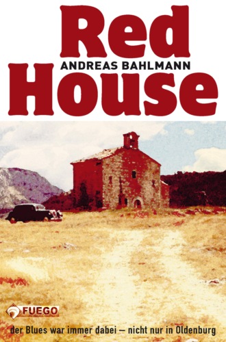 Andreas Bahlmann . Red House