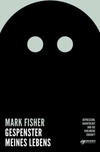 Mark Fisher. Gespenster meines Lebens