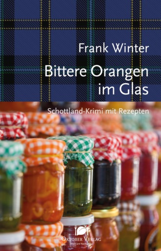 Frank Winter. Bittere Orangen im Glas