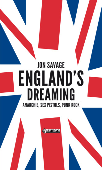 Jon  Savage. England's Dreaming [Deutschsprachige Ausgabe]