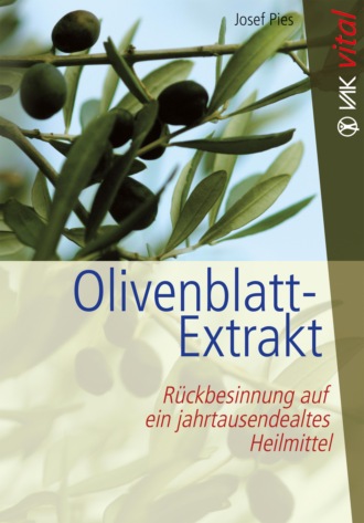 Josef Pies. Olivenblatt-Extrakt