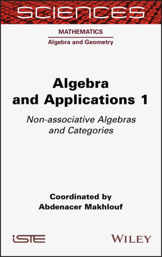 Abdenacer Makhlouf. Algebra and Applications 1