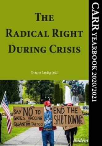 Группа авторов. The Radical Right During Crisis