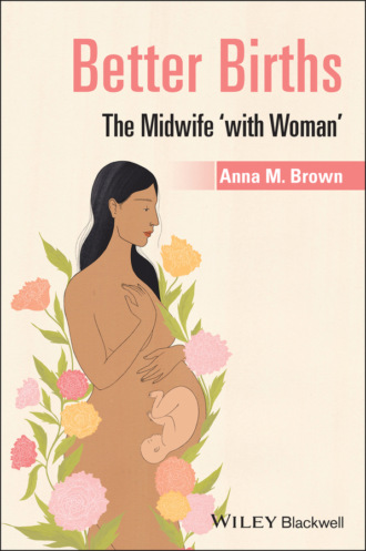 Anna M. Brown. Better Births