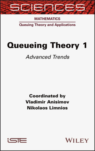 Группа авторов. Queueing Theory 1