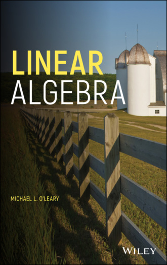 Michael L. O'Leary. Linear Algebra