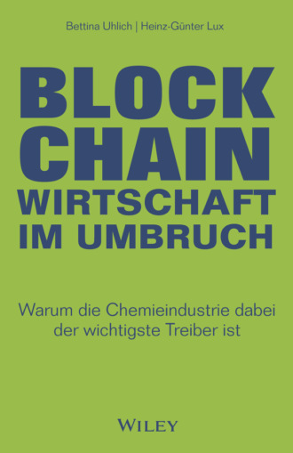Bettina Uhlich. Blockchain - Wirtschaft im Umbruch