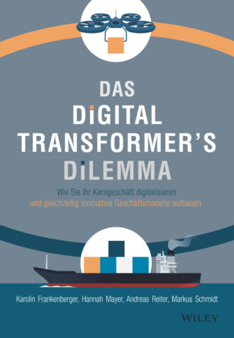 Das Digital Transformer's Dilemma. Hannah M. Mayer