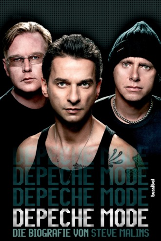 Depeche Mode - Die Biografie. Steve  Malins