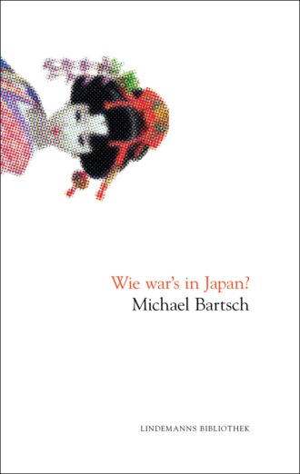 Michael Bartsch. Wie war's in Japan?