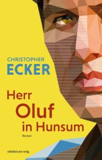 Christopher Ecker. Herr Oluf in Hunsum