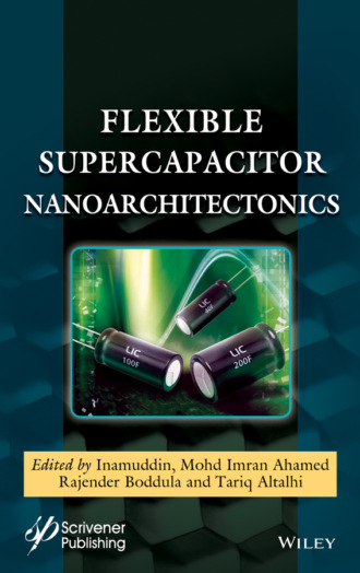 Группа авторов. Flexible Supercapacitor Nanoarchitectonics