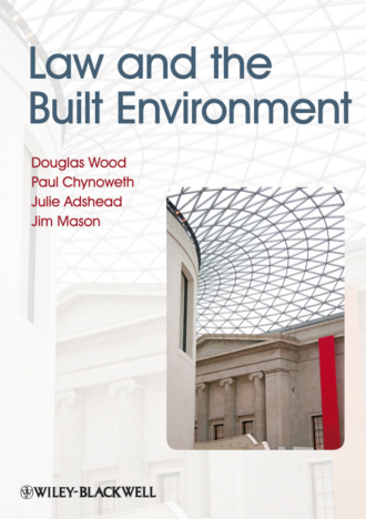 Douglas Wood. Law and the Built Environment