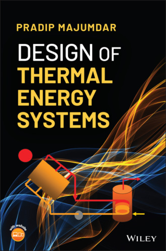 Pradip Majumdar. Design of Thermal Energy Systems