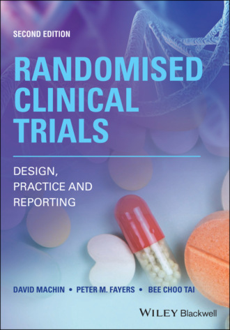 David  Machin. Randomised Clinical Trials