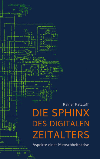 Rainer Patzlaff. Die Sphinx des digitalen Zeitalters