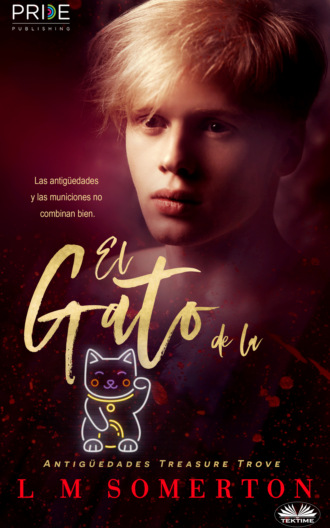 El Gato De La Suerte. L.M. Somerton