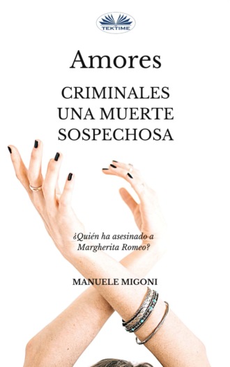 Amores Criminales Una Muerte Sospechosa. Manuele Migoni