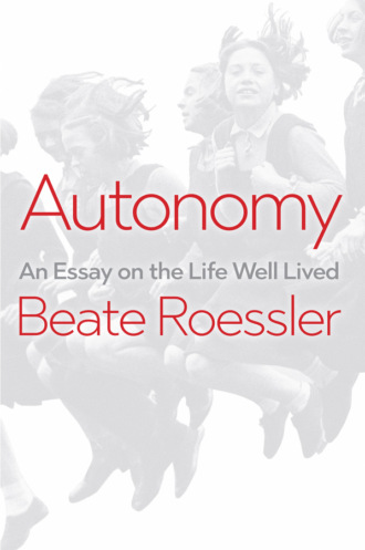 Beate Roessler. Autonomy