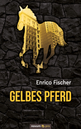 Enrico Fischer. Gelbes Pferd