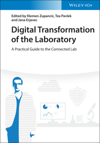 Группа авторов. Digital Transformation of the Laboratory