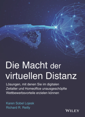 Karen Sobel Lojeski. Die Macht der virtuellen Distanz