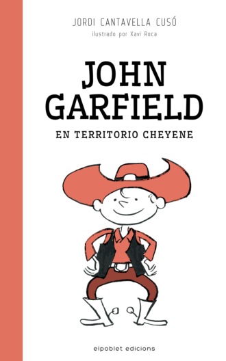 Jordi Cantavella Cus?. John Garfield en territorio cheyene