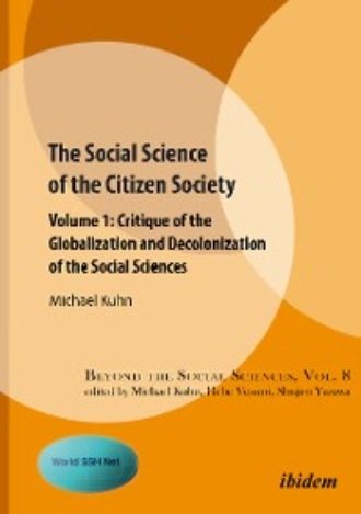 Michael Kuhn. The Social Science of the Citizen Society