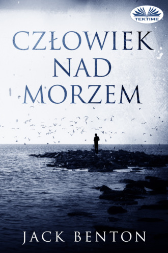 Człowiek Nad Morzem. 