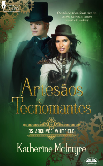Katherine McIntyre. Artesãos E Tecnomantes