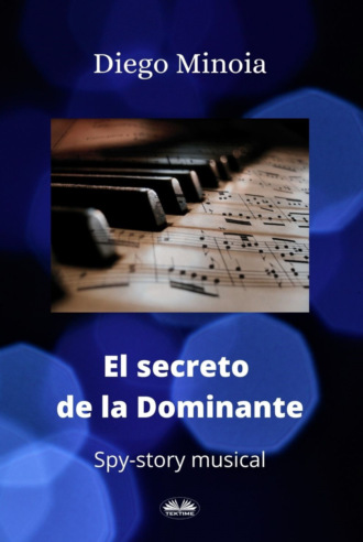 El Secreto De La Dominante. Diego Minoia