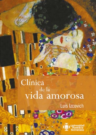 Luis Izcovich. Cl?nica de la vida amorosa