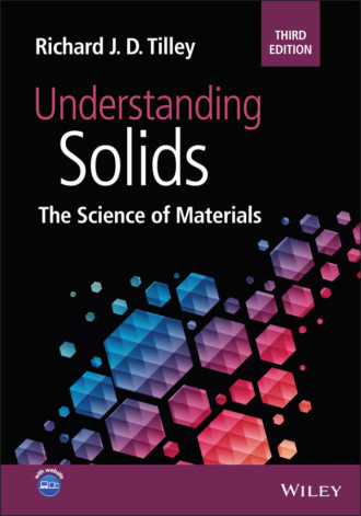 Richard J. D. Tilley. Understanding Solids