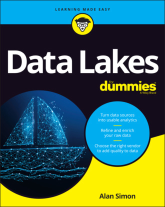 Alan R. Simon. Data Lakes For Dummies