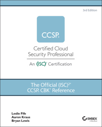 Leslie Fife. The Official (ISC)2 CCSP CBK Reference