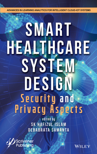 Группа авторов. Smart Healthcare System Design