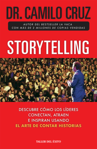 Dr. Camilo Cruz. Storytelling