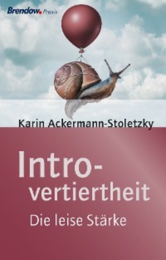 Karin Ackermann-Stoletzky. Introvertiertheit