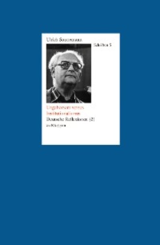 Ulrich Sonnemann. Ungehorsam versus Institutionalismus. Schriften 5