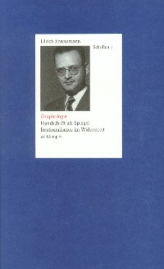 Ulrich Sonnemann. Graphologie. Schriften 1