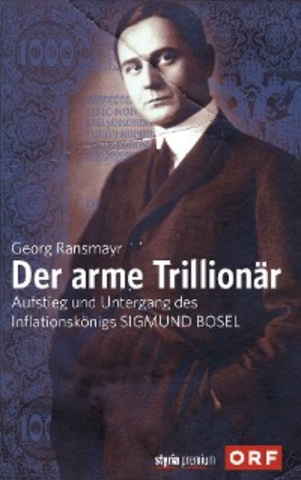 Georg Ransmayr. Der arme Trillion?r