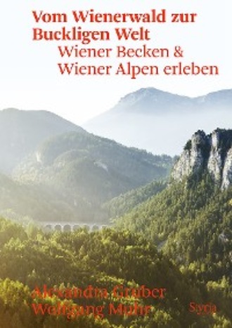 Alexandra Gruber Carina. Vom Wienerwald zur Buckligen Welt